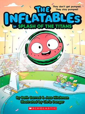 cover image of The Inflatables in Splash of the Titans (The Inflatables #4)